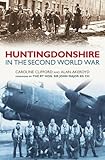 Huntingdonshire in the Second World War