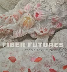 Fiber Futures: Japan's Textile Pioneers catalogue
