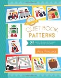 Quiet Book Patterns: 25 Easy-to-Make Activities for Your Children