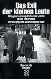 Das Exil der kleinen Leute - Alltagserfahrung deutscher Juden in der Emigration. - 