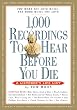 1,000 Recordings to Hear Before You Die (1,000 Before You Die)