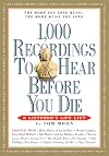 1,000 Recordings to Hear Before You Die