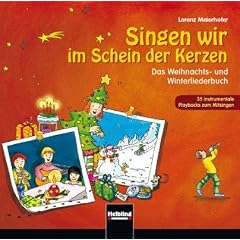 Singen wir im Schein der Kerzen : 35 instrumentale Playbacks zum Mitsingen, 1 Audio-CD