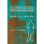 Reconstructing the Common Good: Theology and the Social Order