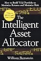 The Intelligent Asset Allocator: How to Build Your Portfolio to Maximize Returns and Minimize Risk