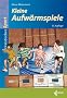 Kleine Aufw�rmspiele