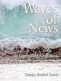 Waves of News: An Entertaining News Book