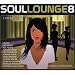 Soul Lounge 8: 40 Soulful Grooves
