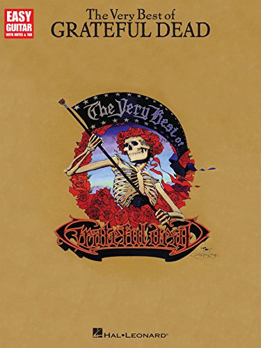 The Very Best of Grateful Dead Songbook (Easy Guitar With Notes and Tabs)
