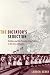 The Dictator’s Seduction: Politics and the Popular Imagination in the Era of Trujillo