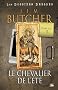 Les dossiers Dresden, Tome 4 : Le chevalier de l'�t�