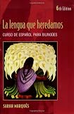 La lengua que heredamos (La Lengua Que Heredamos/Language We Inherited)