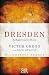 Dresden: A Survivor's Story (Kindle Single)