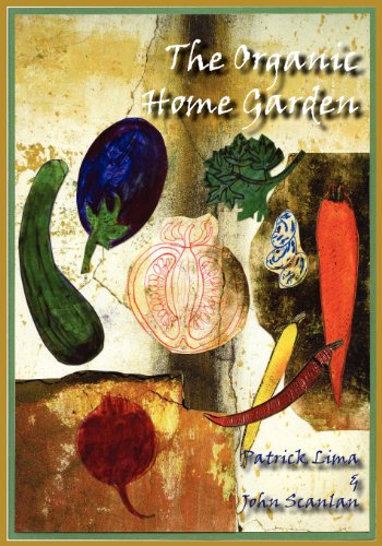 The Organic Home Garden