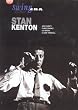 Swing Era - Stan Kenton