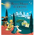 Los Reyes Magos de Oriente/ Kings from the East (Hardcover)