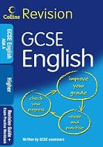 GCSE English Higher: Revision Guide + Exam Practice Workbook (Collins Revision)