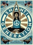 Buy : Shanti Generation - Yoga Skills for Youth Peacemakers (Ages 7-16) ~ Abby Wills
