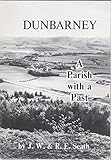 Dunbarney : a parish with a past