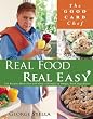 Real Food Real Easy
