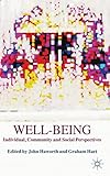 Well-being : individual, community and social perspectives