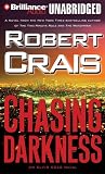 Chasing Darkness (Elvis Cole Novels)