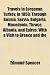 Books : Travels in European Turkey, in 1850; Through Bosnia, Servia, Bulgaria, Macedonia, Thrace, Albania, and Epirus; With a Visit to Greece and the