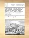 A Summary of Universal History; In Nine Volumes. Exhibiting the Rise, Decline, and Revolutions of the Different Nations of the World, from the Creat