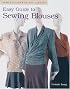 Easy Guide to Sewing Blouses (Easy Guide)