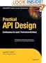 Practical API Design: Confessions of a Java Framework Architect