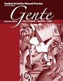 Student Activities Manual, Practice for Gente: Edicin norteamericana