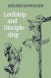 Lordship and discipleship