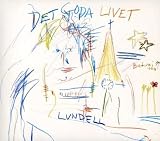 Ulf Lundell -  Det Goda Livet