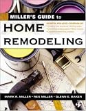 Miller`s Guide to Home Remodeling