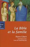 La Bible et la famille : Je vous donne un commandement nouveau