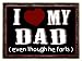 Father's Day Gift I Love My Dad Even Though He Farts Refrigerator Magnet