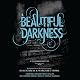 Beautiful Darkness