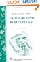 Build Your Own underground Root Cellar