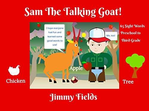 Sam The Talking Goat: Children's Sight Word Picture Book Bedtime Story (with BOOK VIDEO!) (Early Reader Books 1)