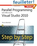 Parallel Programming With Microsoft Visual Studio 2010 Step by Step