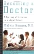 Becoming a Doctor: A Journey of Initiation in Medical School