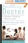 Becoming a Doctor: A Journey of Initiation in Medical School