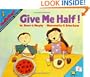 Give Me Half! (MathStart 2)