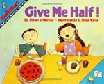 Give Me Half!