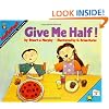 Give Me Half! (MathStart 2)