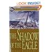 The Shadow of the Eagle (Mariner's Library Fiction Classics, 13)