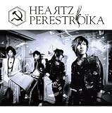HEAЯTZ(TYPE A) ペレストロイカ