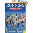 Running to the Top by Arthur Lydiard