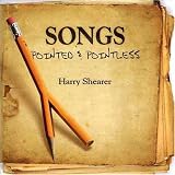 Songs Pointed and Pointless
