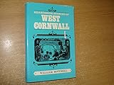Traditions and hearthside stories of West Cornwall